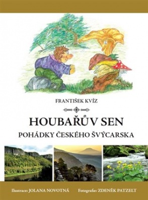 Houbařův sen