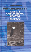 Nefér argumenty života. Rutiny