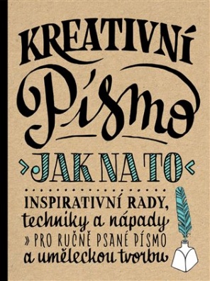 Kreativní písmo – Jak na to