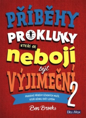 Příběhy pro kluky (2), kteří se nebojí být výjimeční