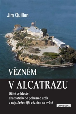 Vězněm v Alcatrazu