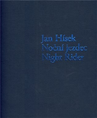 Noční jezdec / Night Rider