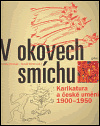 V okovech smíchu