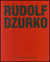 Rudolf Dzurko - Já nedělám umění