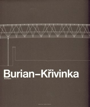 Burian – Křivinka Architekti