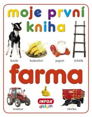 Moje první kniha - farma