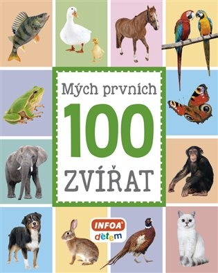 Mých prvních 100 zvířat