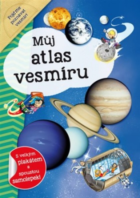 Můj atlas vesmíru + plakát a samolepky