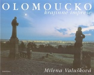 Olomoucko - krajinné imprese