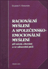 Racionální myšlení a společensko-emocionální myšlení