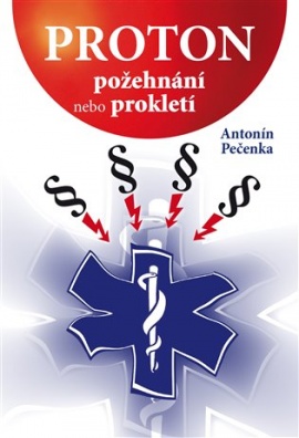 Proton - požehnání nebo prokletí