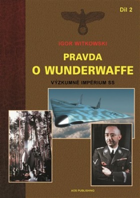 Pravda o Wunderwaffe - Díl 2