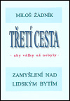 Třetí cesta - aby války nebyly (váz.)