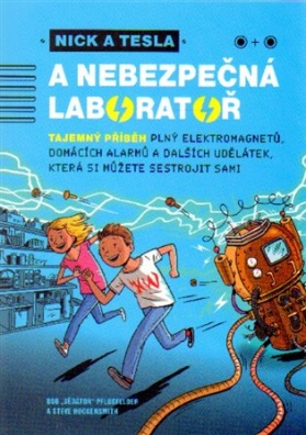 Nick a Tesla a nebezpečná laboratoř