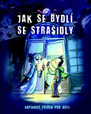 Jak se bydlí se strašidly