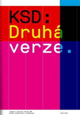 KSD: Druhá verze