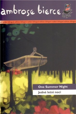 Jedné letní noci/ One Summer Night