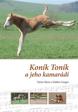 Koník Toník a jeho kamarádi