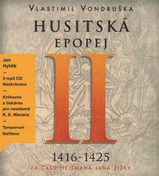 Husitská epopej II.- Za časů hejtmana Jana Žižky