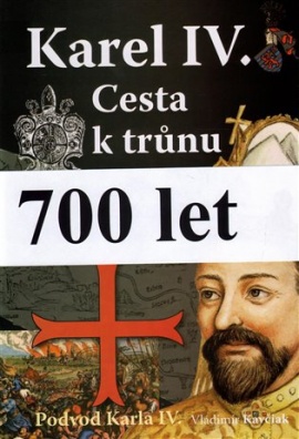 Karel IV. Cesta k trůnu