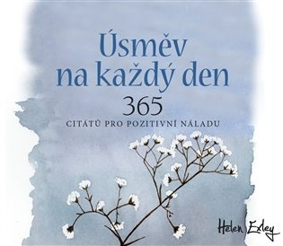 Úsměv na každý den. 365 citátů pro pozitivní náladu