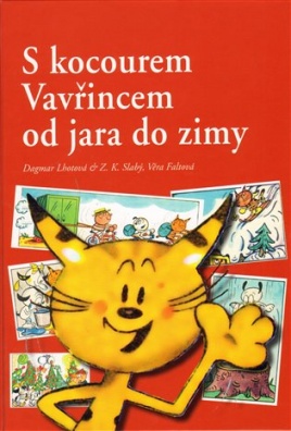 S kocourem Vavřincem od jara do zimy