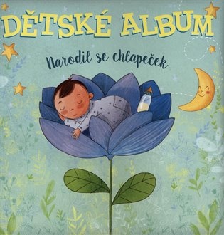 Dětské album: narodil se chlapeček