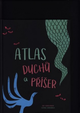 Atlas duchů a příšer