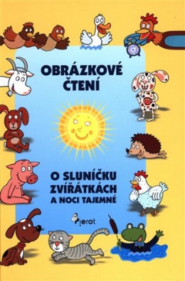 O sluníčku, zvířátkách a noci tajemné - Obrázkové čtení