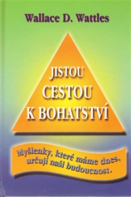 Jistou cestou k bohatství