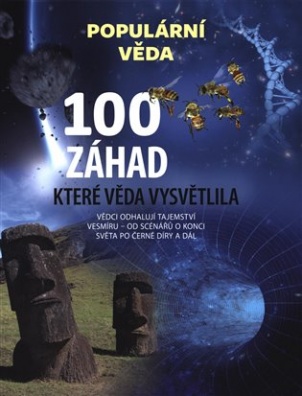 100 záhad, které věda vysvětlila