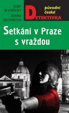 Setkání v Praze s vraždou