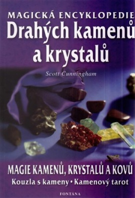 Magická encyklopedie drahých kamenů a krystalů