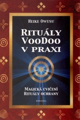 Rituály VooDoo v praxi