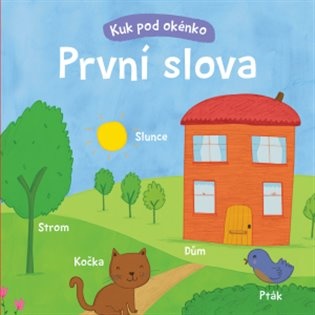 První slova - Kuk pod okénko