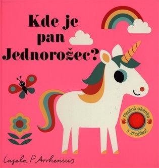 Kde je pan Jednorožec? Plstěná okénka a zrcátko!