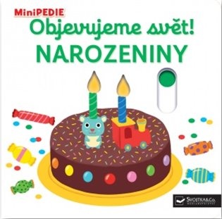 Objevujeme svět! Narozeniny