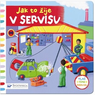 Jak to žije v servisu