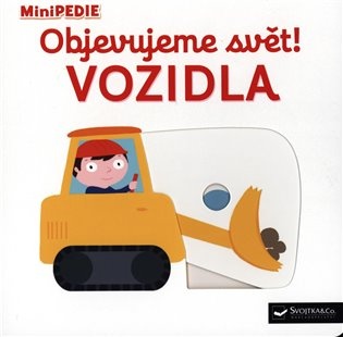 Objevujeme svět! Vozidla