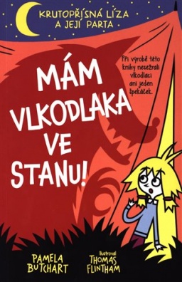 Mám vlkodlaka ve stanu!