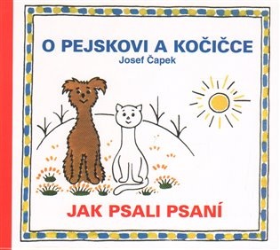 O pejskovi a kočičce - Jak psali psaní