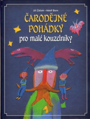 Čarodějné pohádky pro malé kouzelníky