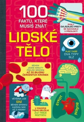 100 faktů, které musíš znát - Lidské tělo