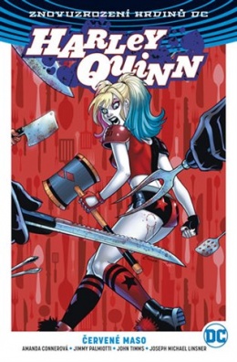 Harley Quinn 3: Červené maso