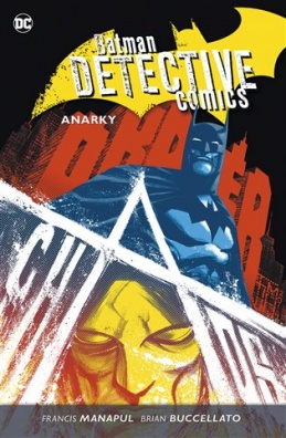 Batman Detective Comics 7: Anarky