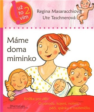 Máme doma miminko