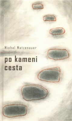 Po kameni cesta