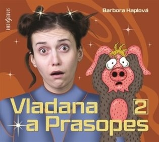 Vladana a prasopes 2