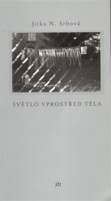 Světlo vprostřed těla