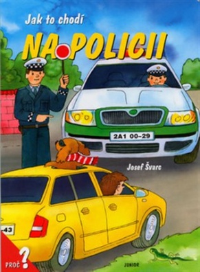 Jak to chodí na policii